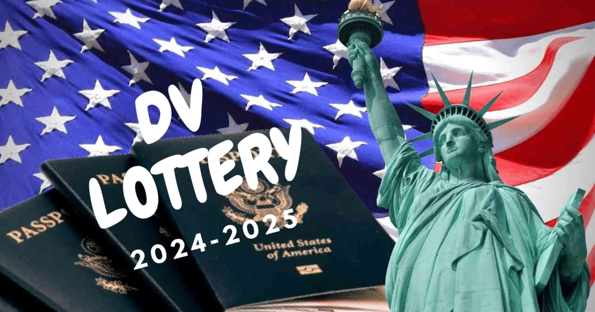 DV Lottery 2024-2025