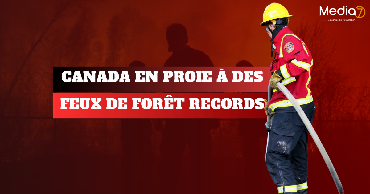 Canada feux de forêt records