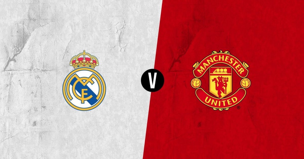 Real Madrid – Manchester United