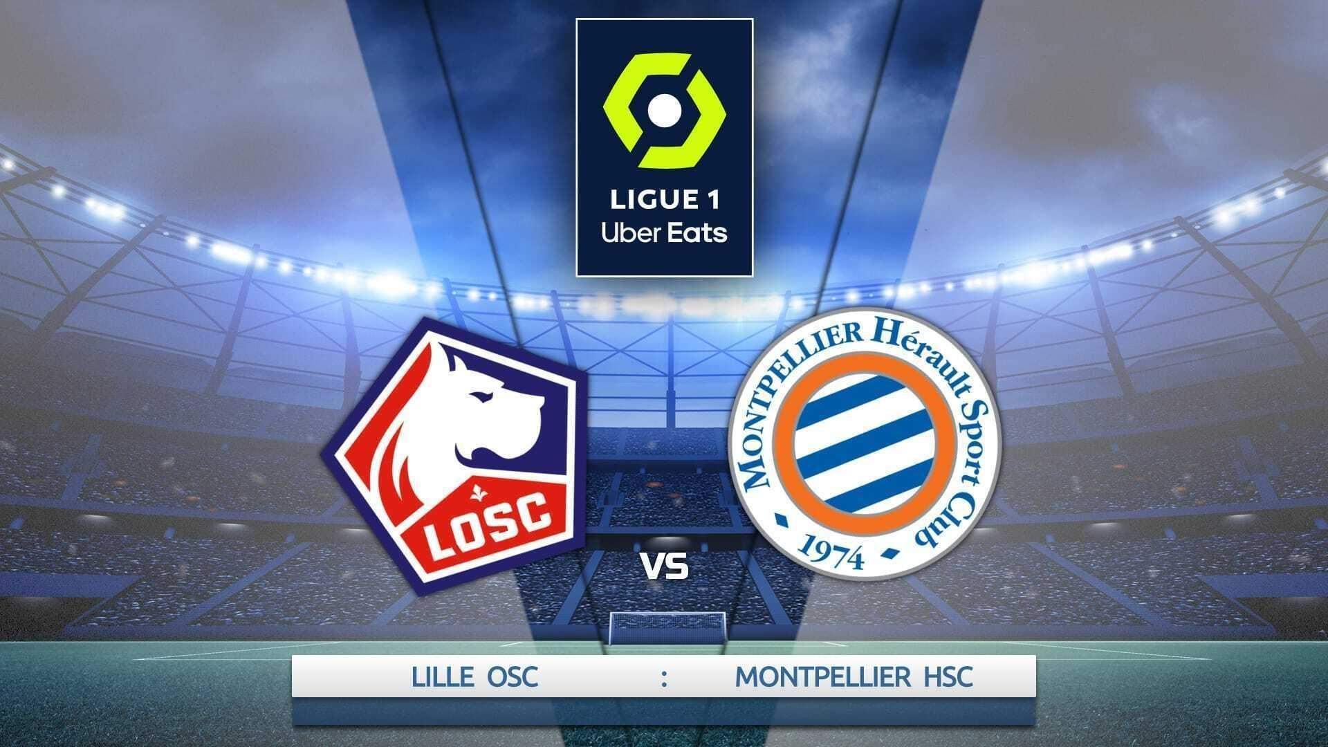 LOSC Lille - Montpellier