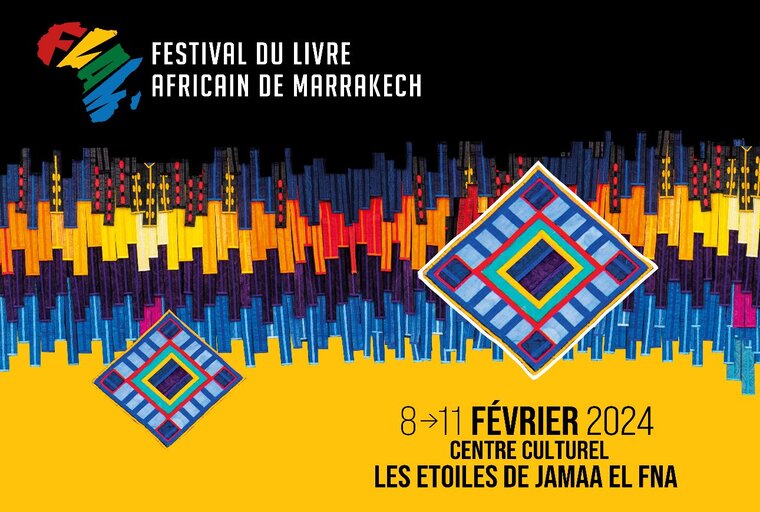Le 2è Festival du Livre Africain de Marrakech, du 08 au 11 février 2024
