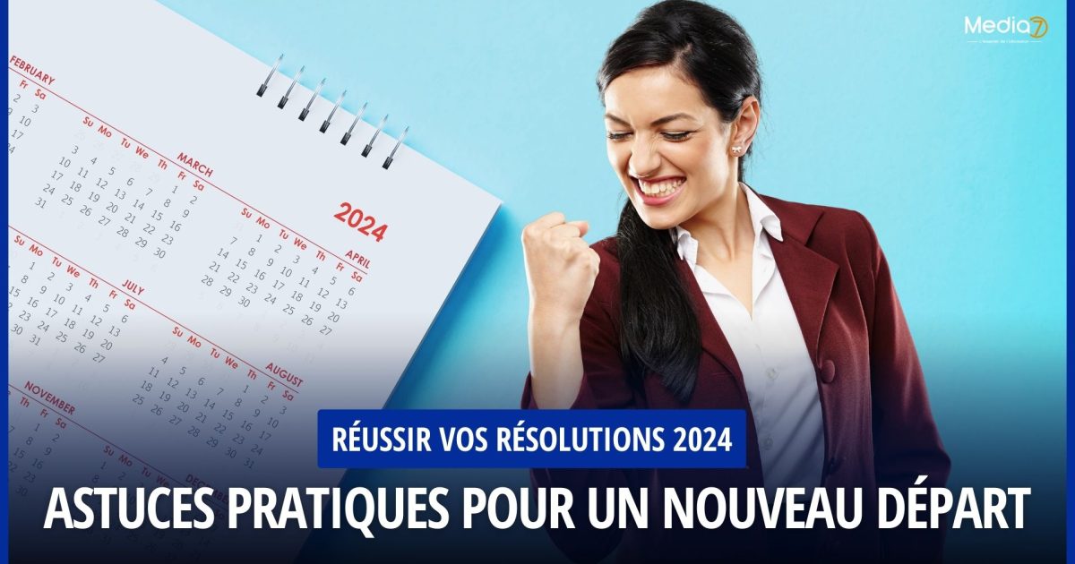 Réussir Vos Résolutions 2024