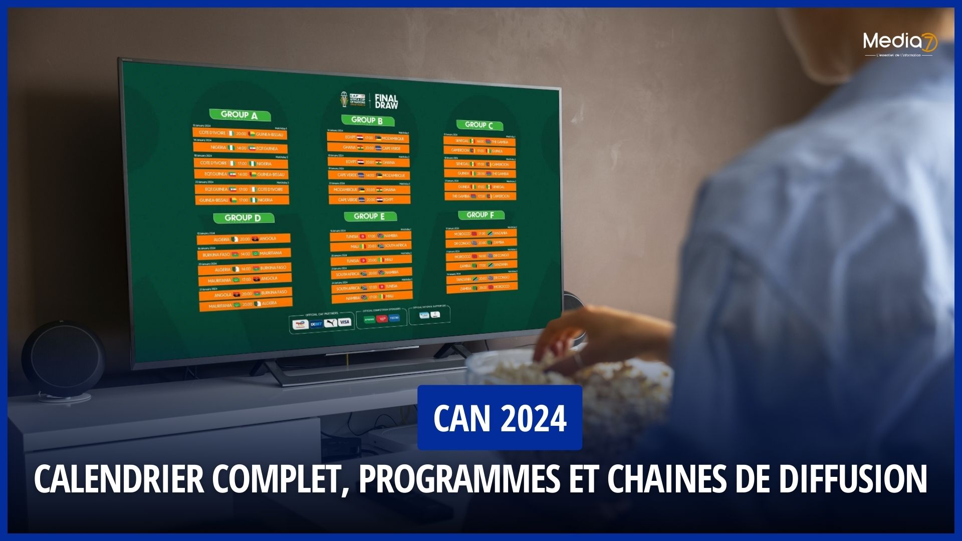 CAN 2024 Calendrier Complet, Programmes et Chaines de Diffusion Media7