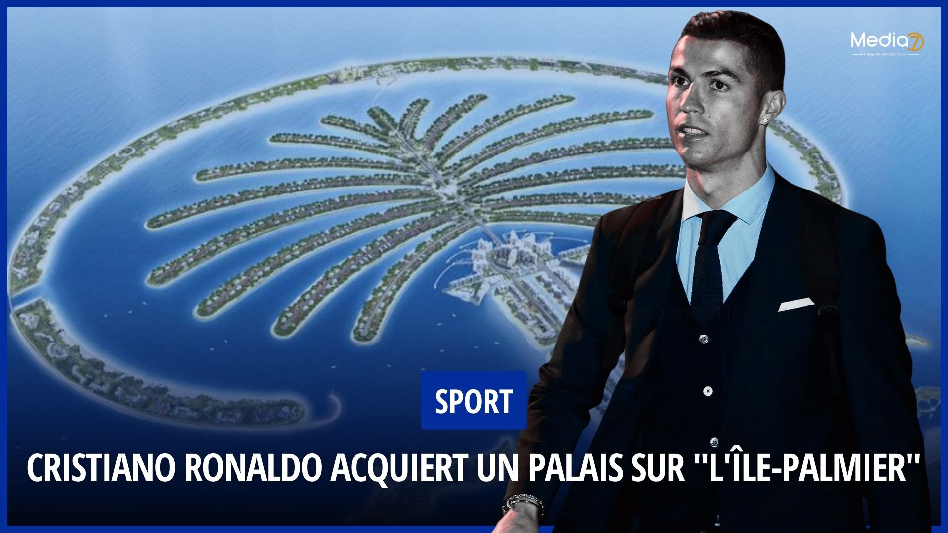 Cristiano Ronaldo Acquiert un Palais sur "L'île-Palmier" à Dubaï