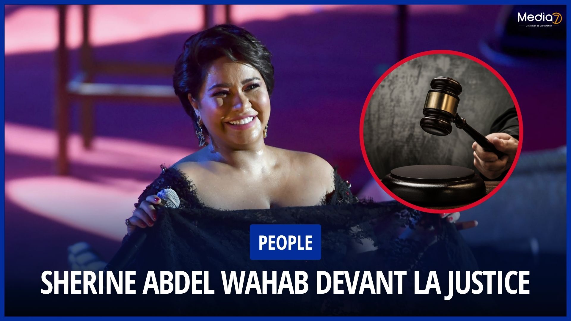 Sherine Abdel Wahab Devant la Justice