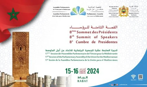 17ème session plénière de l’Assemblée parlementaire de l’Union pour la Méditerranée, les 15 et 16 février à Rabat