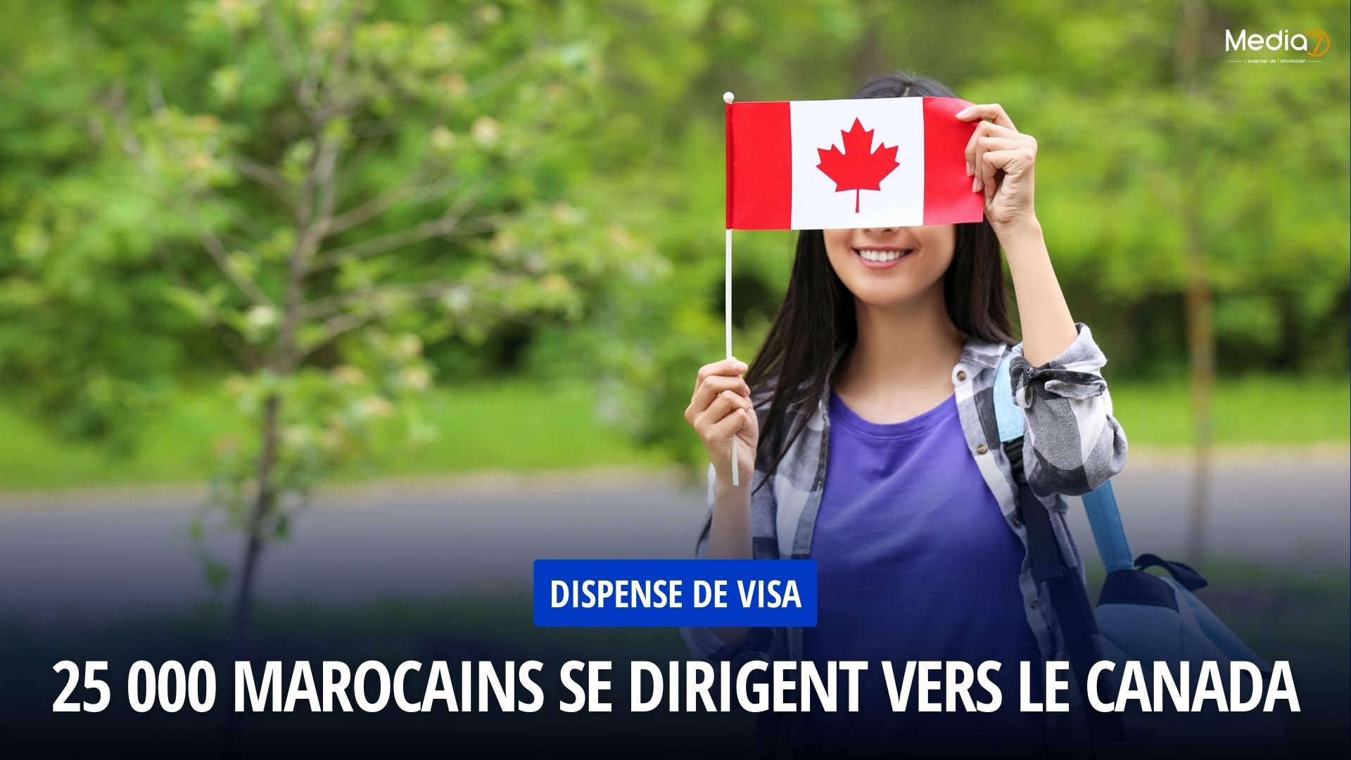 Dispense de Visa : 25 000 Marocains Se Dirigent vers le Canada