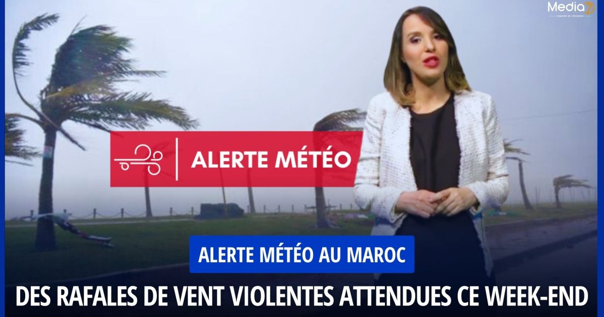 Alerte Météo au Maroc Week-end