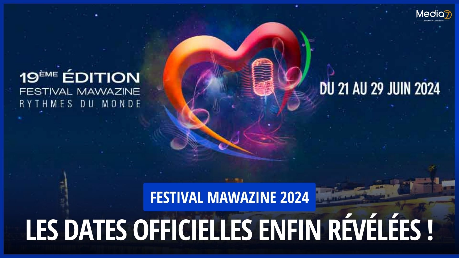 Festival Mawazine 2024 Les Dates Officielles enfin Révélées ! Media7