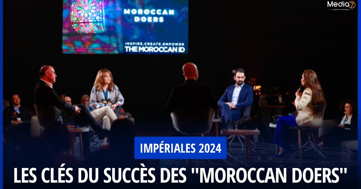 Les Clés du Succès des "Moroccan Doers" aux Impériales 2024