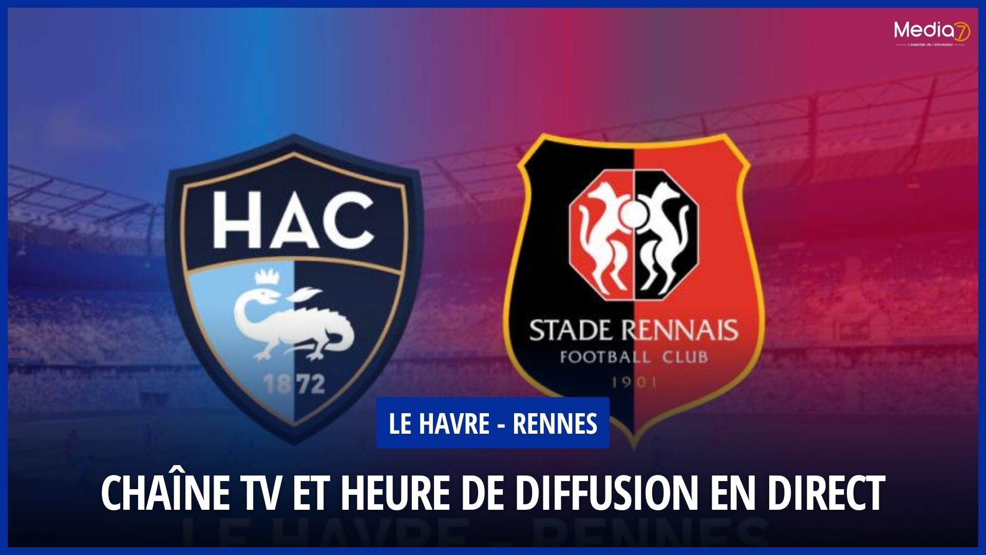 Le Havre - Rennes