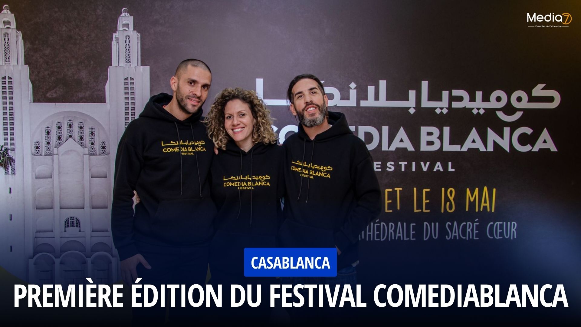 Première Édition du Festival ComediaBlanca