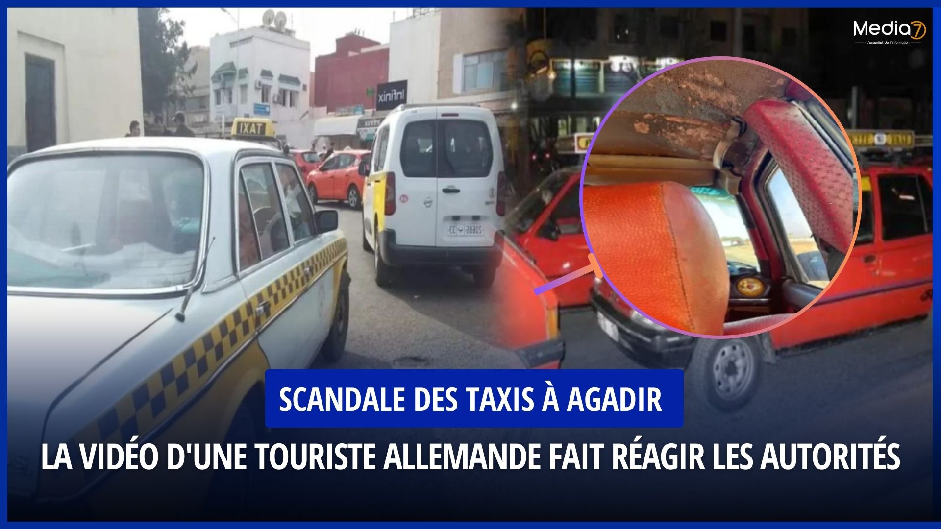 Scandale des Taxis à Agadir : La Vidéo d’une Touriste Allemande Fait Réagir les Autorités