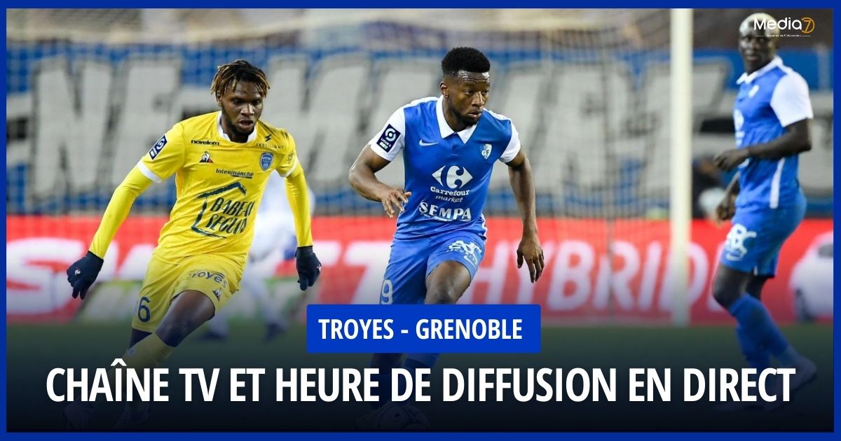 Troyes - Grenoble