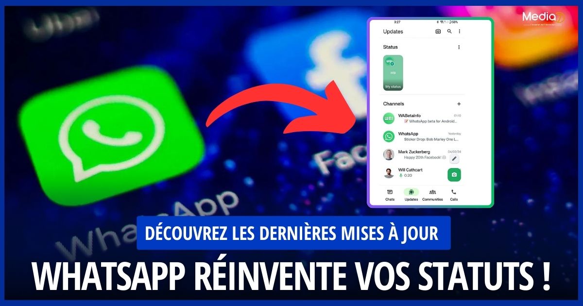 WhatsApp Réinvente Vos Statuts !