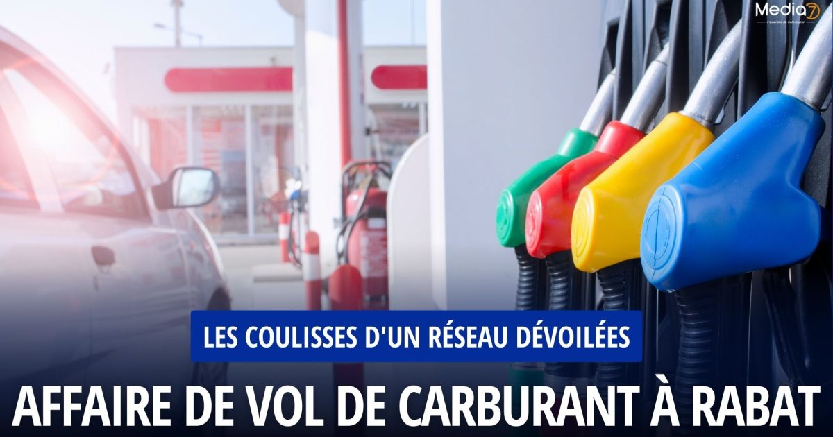 Affaire de Vol de Carburant à Rabat