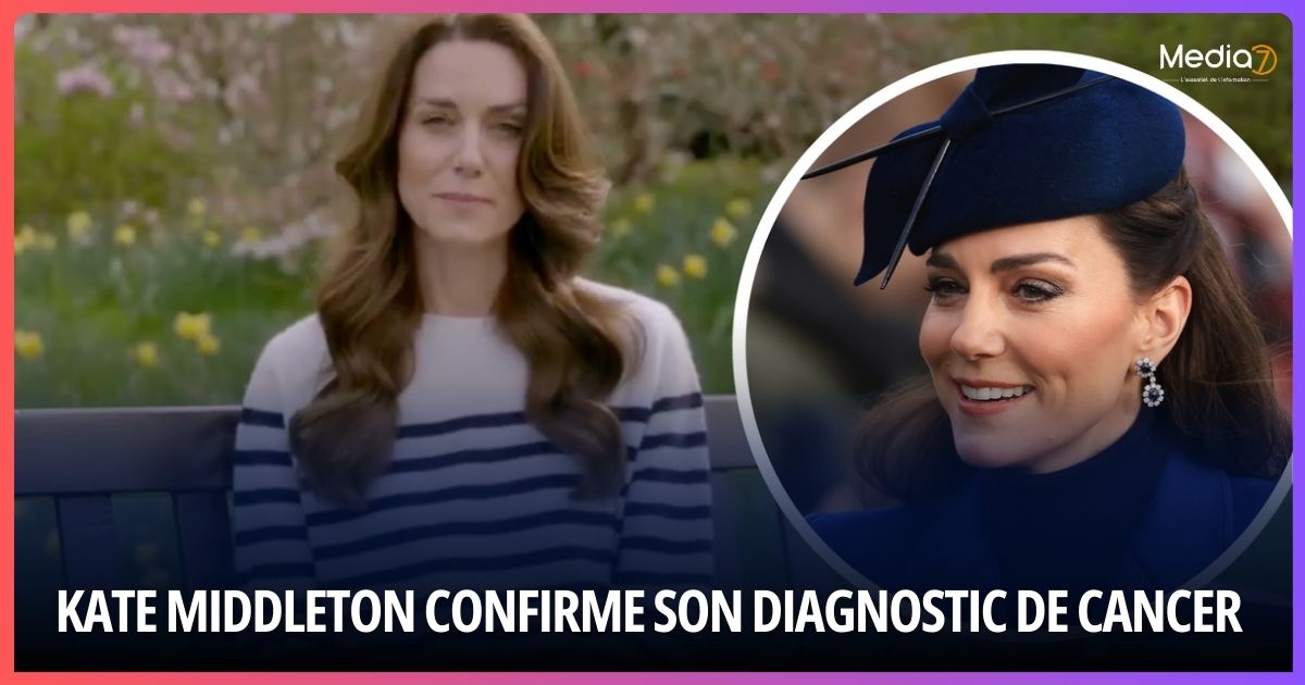 Kate Middleton Confirme son Diagnostic de Cancer
