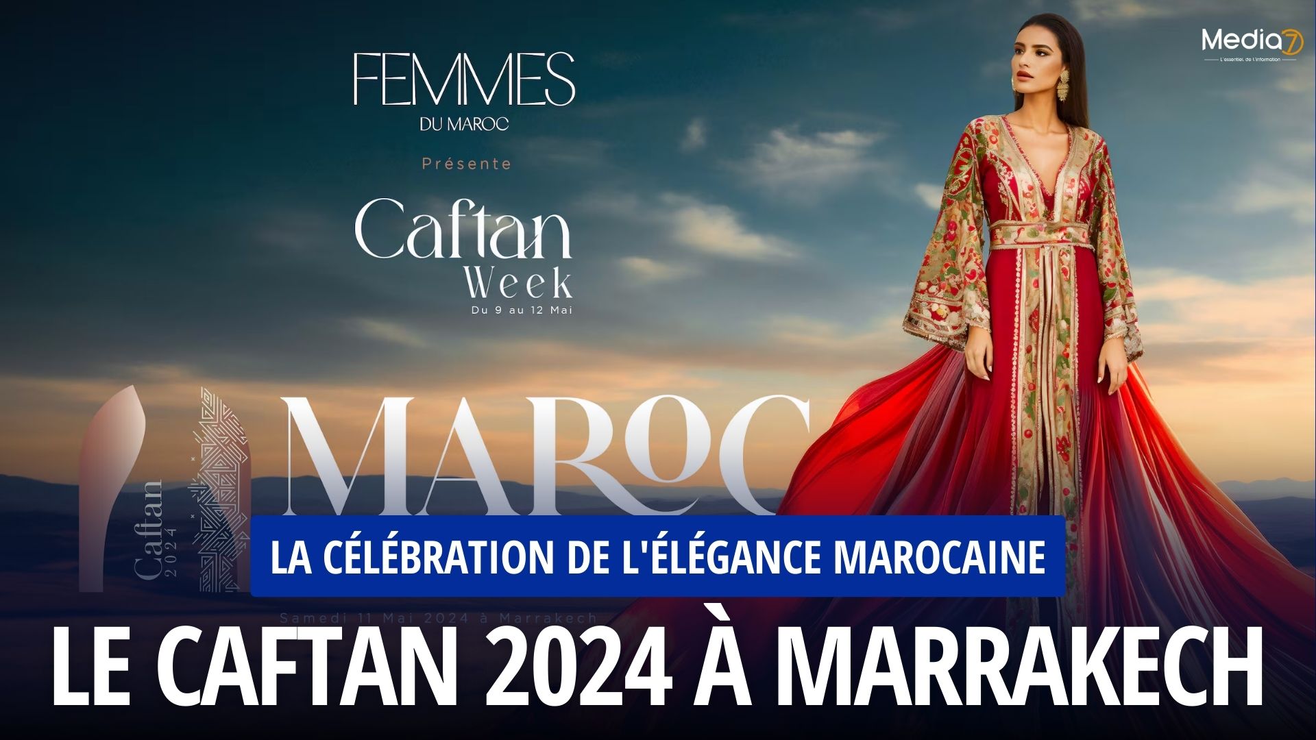 Marrakech S’apprête à Accueillir le Prestigieux Caftan 2024
