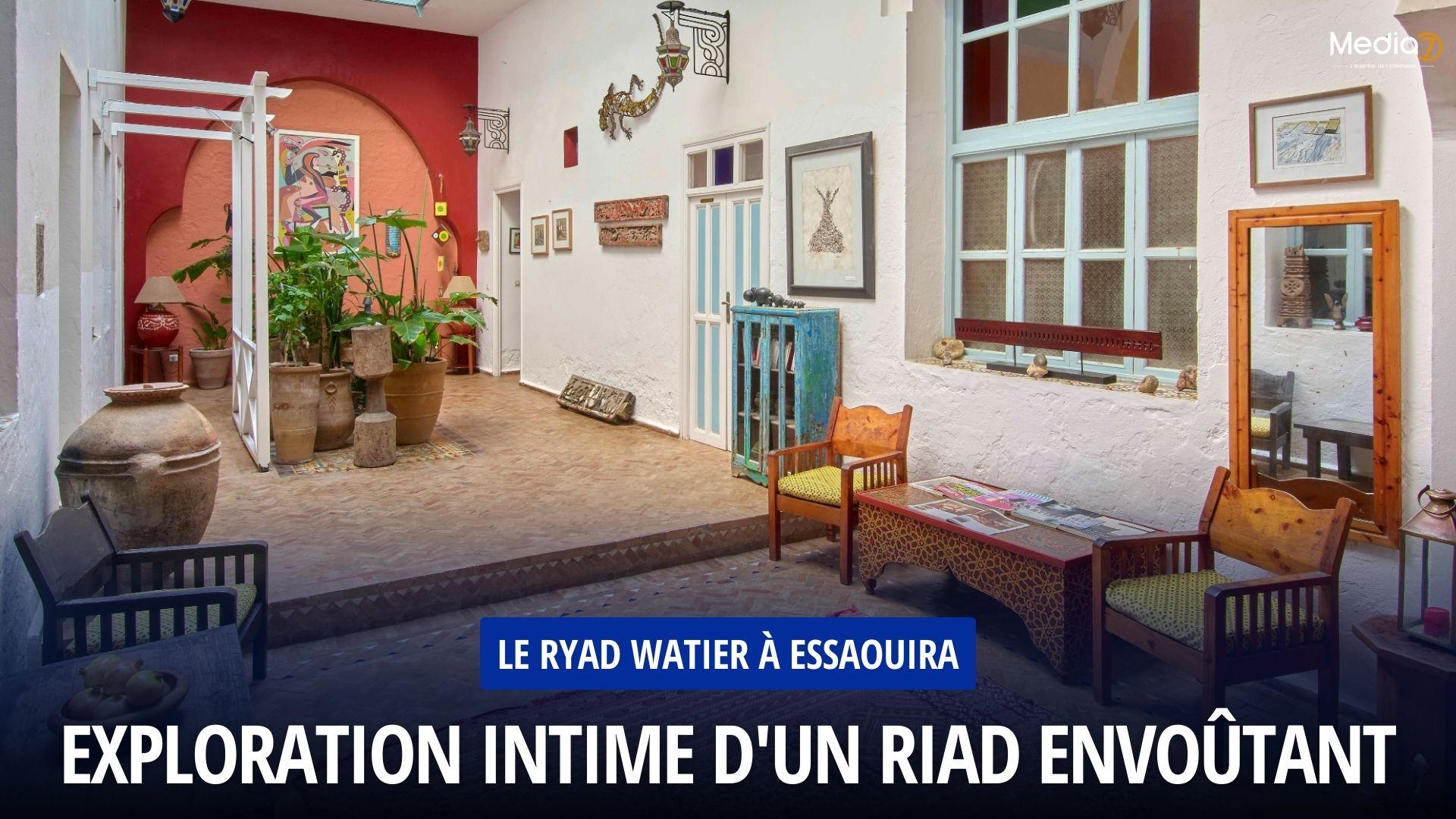 Le Ryad Watier à Essaouira