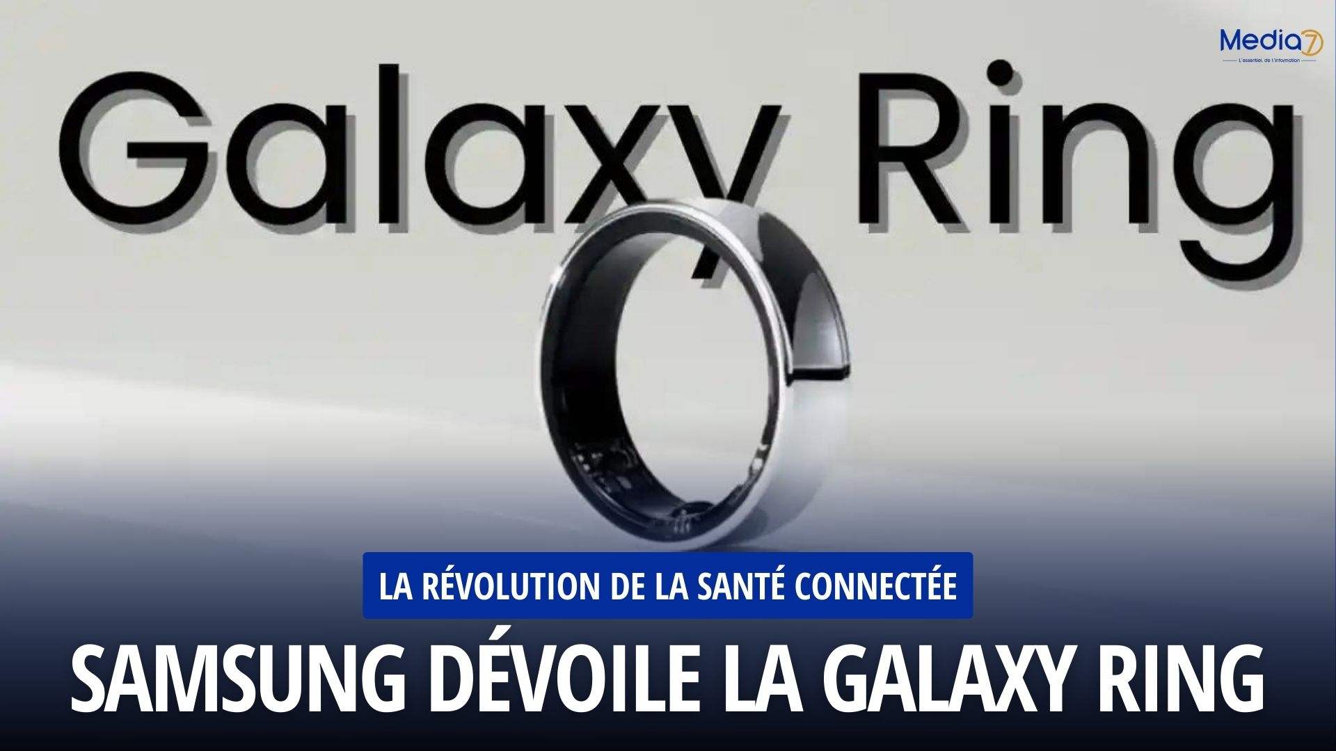 Samsung Dévoile la Galaxy Ring