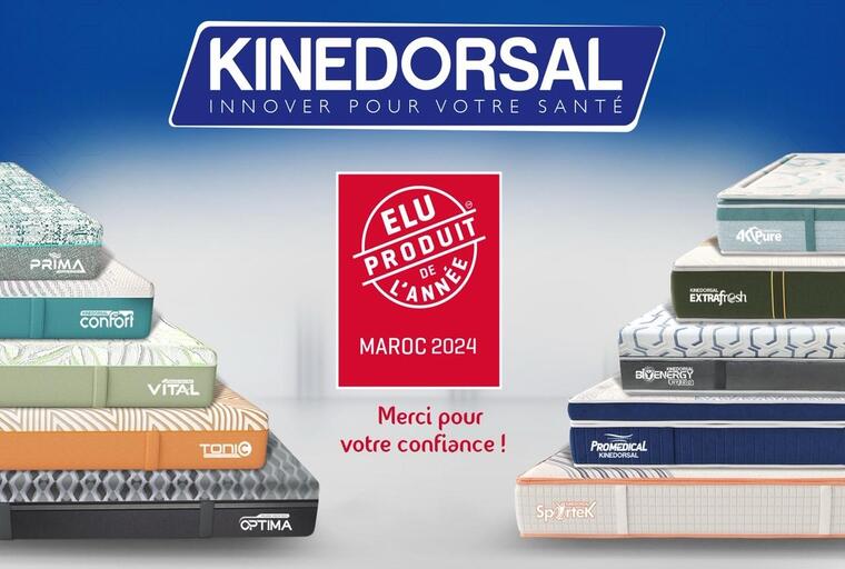 Kinédorsal est "Élu Produit de l'Année 2024" dans la catégorie Matelas au Maroc