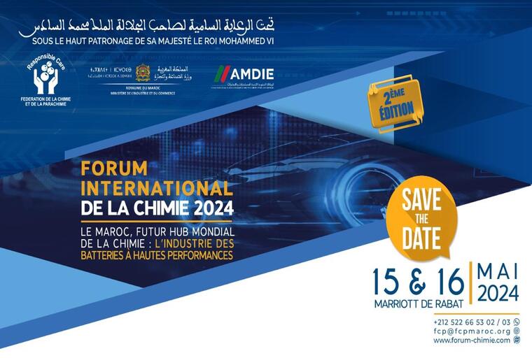 La 2ème édition du Forum International de la Chimie, les 15 et 16 mai à Rabat