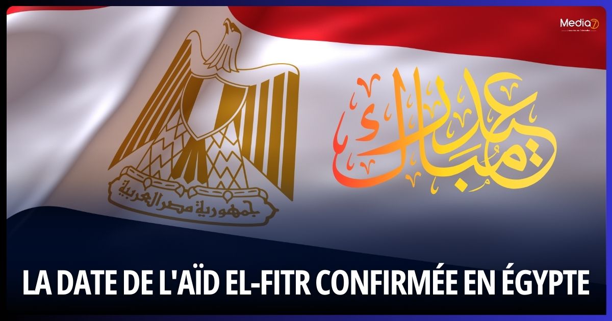 La Date de l'Aïd el-Fitr Confirmée en Égypte