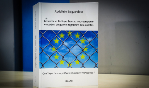 “Le Maroc et l’Afrique face au nouveau pacte européen de guerre migratoire aux sudistes”, nouvel ouvrage de Abdelkrim Belguendouz