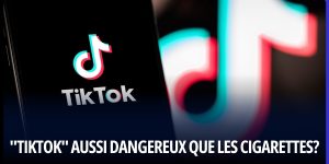 L'Union européenne: "TikTok" aussi dangereux que les cigarettes