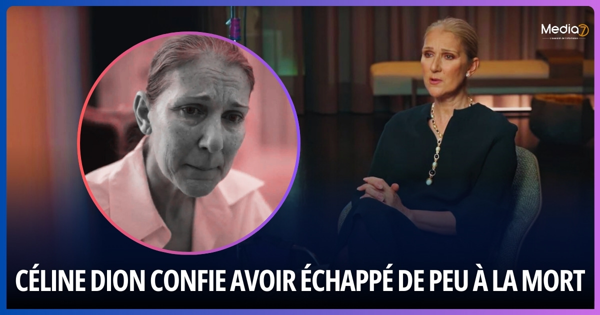 Céline Dion Confie Avoir Échappé de Peu à la Mort