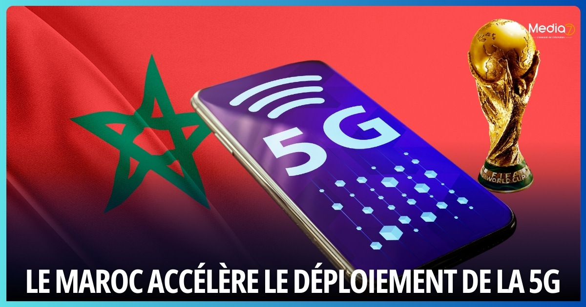 Le Maroc Accélère le Déploiement de la 5G
